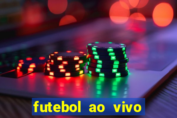 futebol ao vivo futebol muleke